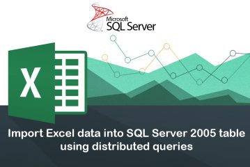 Import Excel data into SQL Server 2005 table using distributed queries