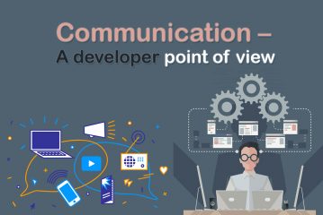 Communication – A developer point of view