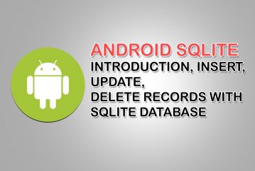 Android SQLite introduction, Insert, Update, Delete records with SQLite database